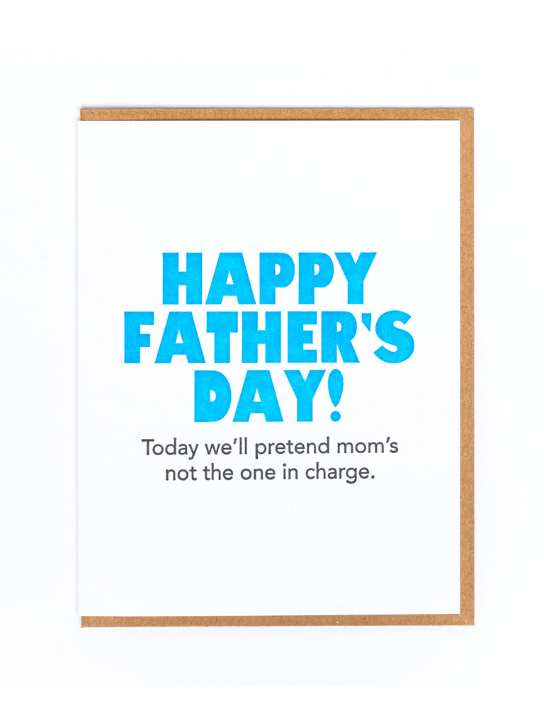 Happy Father's Day - Not Mom Card