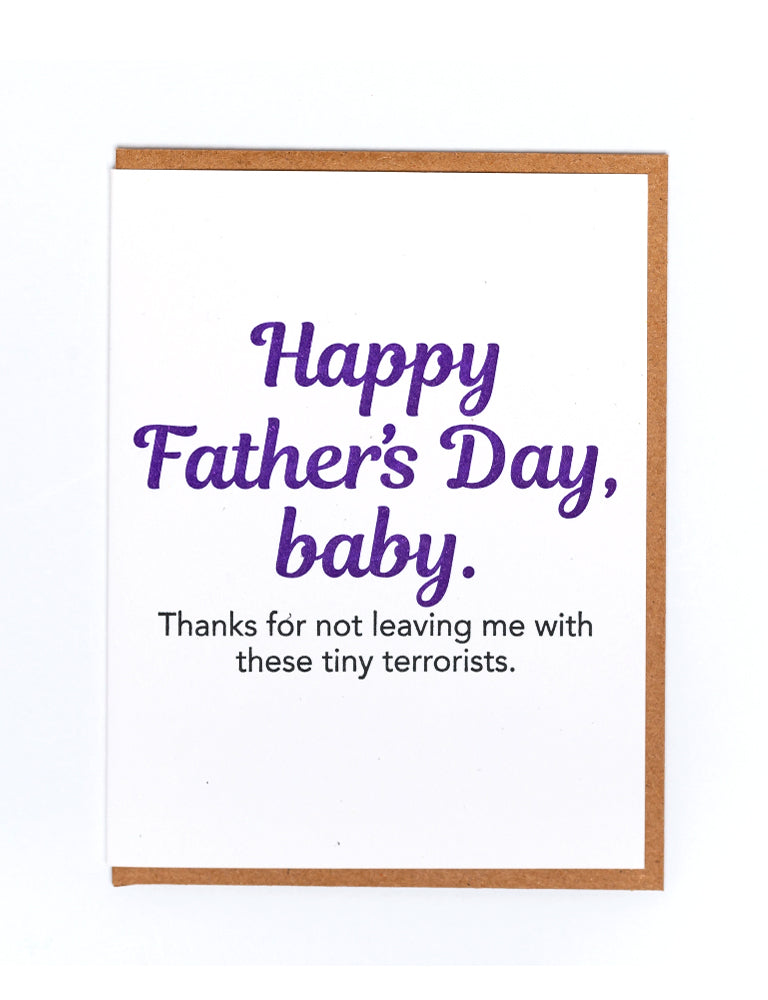Happy Father's Day - Tiny Terrorists