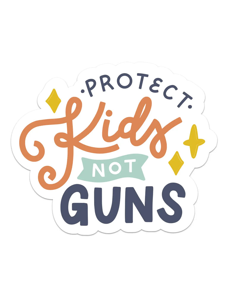 Protect Kids, Not Guns Sticker