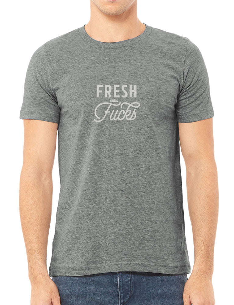 Unisex Fresh Outta Fu¢ks T-shirt