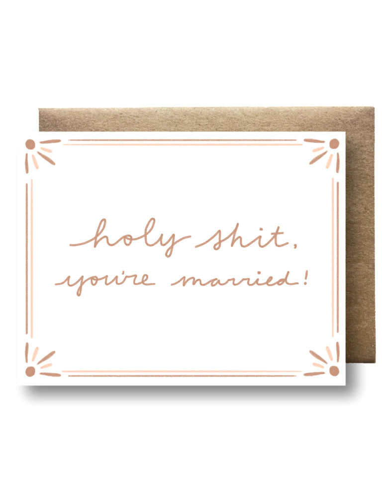 Holy Sh!t, You're Married Card