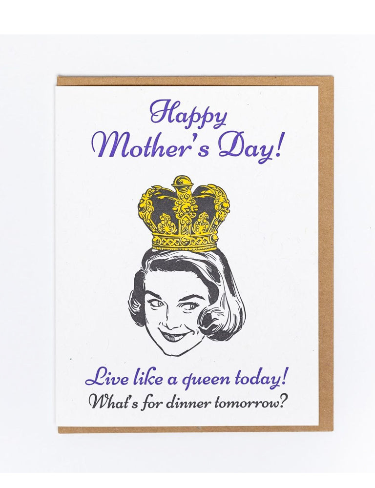 Happy Mother's Day - Queen For A Day Card