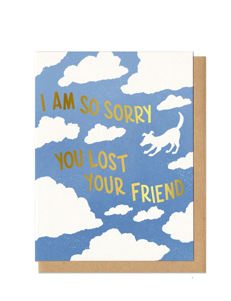 Sorry You Lost Your Friend (Dog) Card