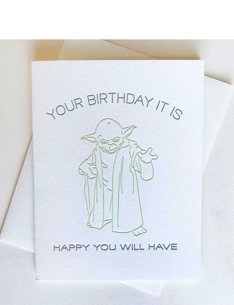 Your Birthday It Is Card