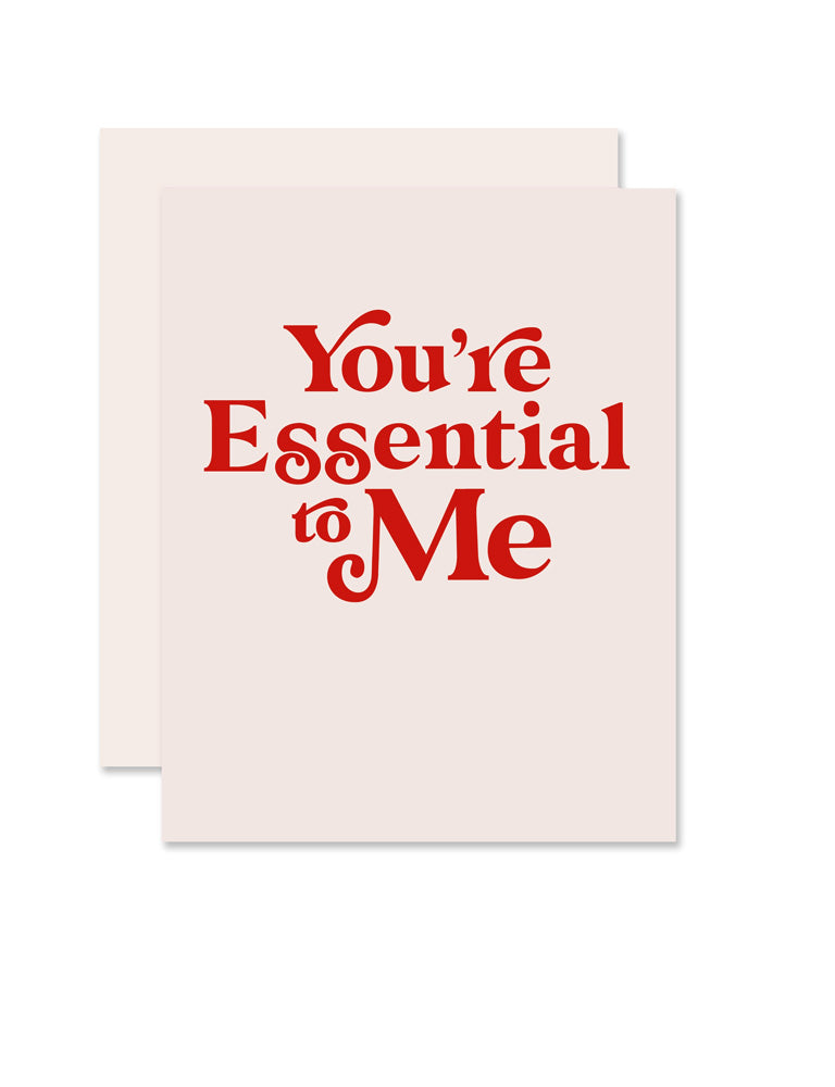 You're Essential Card